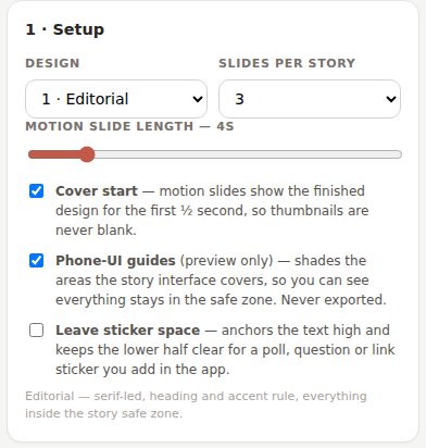 Setup panel — six designs, slides per story, motion length, guides and sticker space